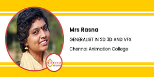 Chennai Animation College, Principal-Mrs Rasna